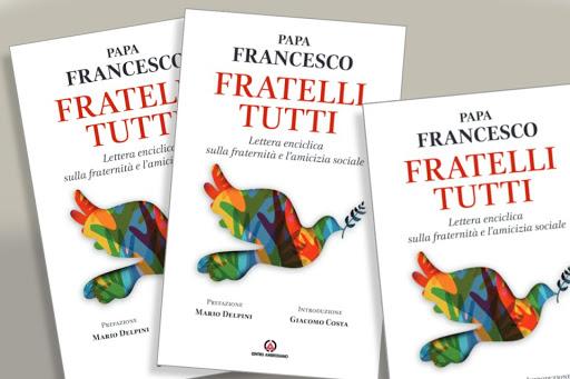5 Chìa Khóa Để Hiểu « Fratelli Tutti »